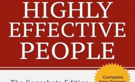 The 7 habits of highly effective people