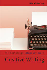 the cambridge introduction to creative writing