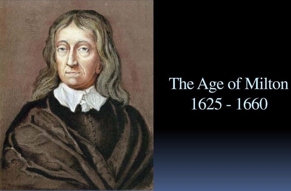 The Age of Milton and Its Influence on His Life and Works 1